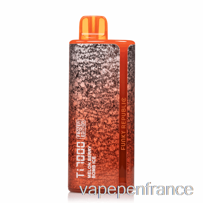 Funky Lands Ti7000 Stylo Jetable De Vape De Glace De Bombe De Baie De Melon